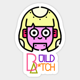 Build a Bitch Bella Poarch Girl Robot Sticker